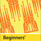 Beginners’ Spanish by Angela Gonzalez Hevia, Mark Stacey