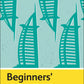 Beginners' Arabic by Frances Altorfer, Mairi Smart