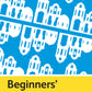 Beginners' Greek by Aristarhos Matsukas