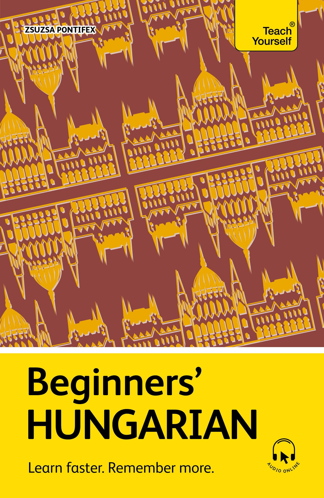 Beginners’ Hungarian by Zsuzsa Pontifex