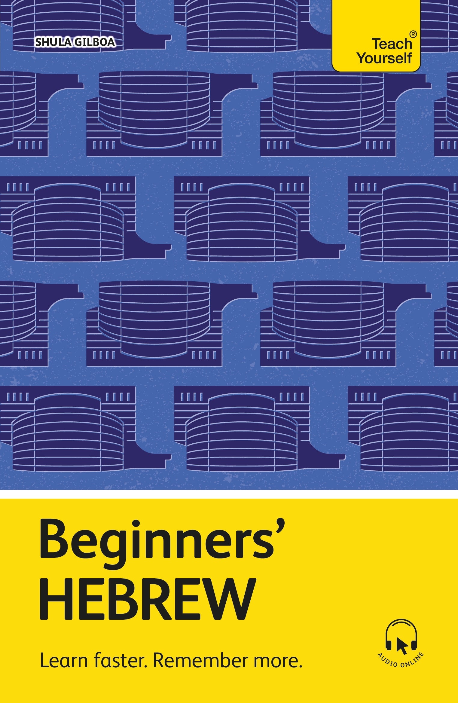 Beginners' Hebrew by Shula Gilboa