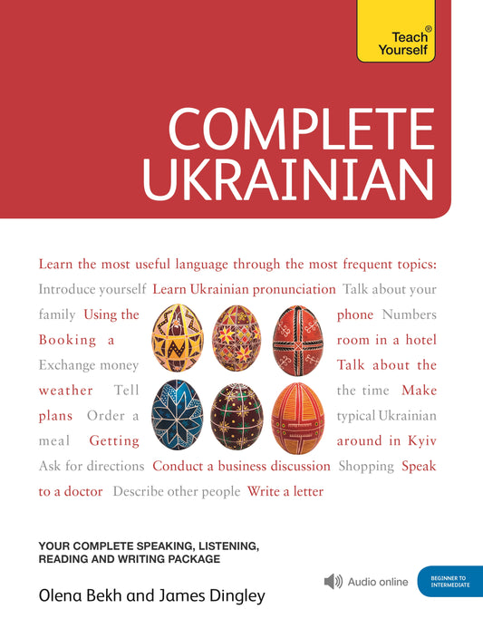 Complete Ukrainian Beginner to Intermediate Course by Olena Bekh, James Dingley