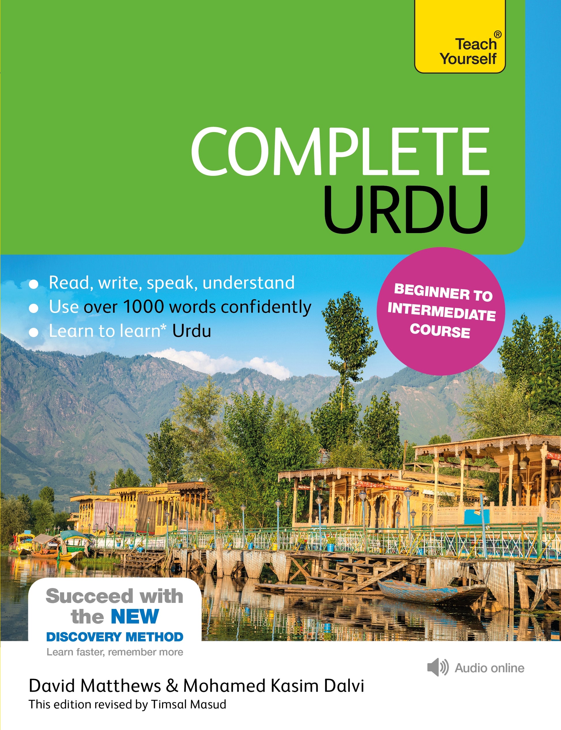 Complete Urdu Beginner to Intermediate Course by David Matthews, David Matthews, Mohamed Kasim Dalvi