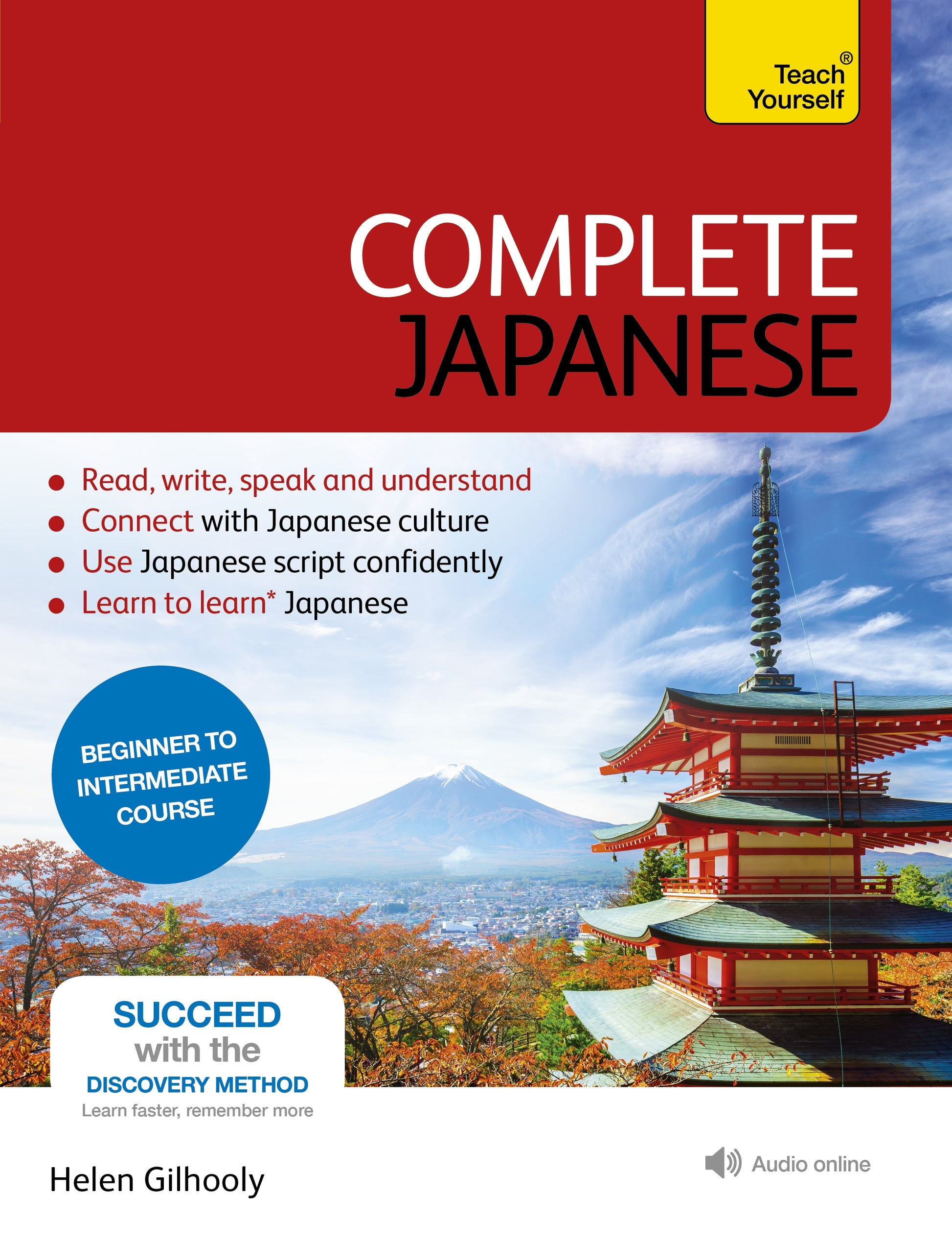 Complete Japanese Beginner to Intermediate Book and Audio Course by Helen Gilhooly