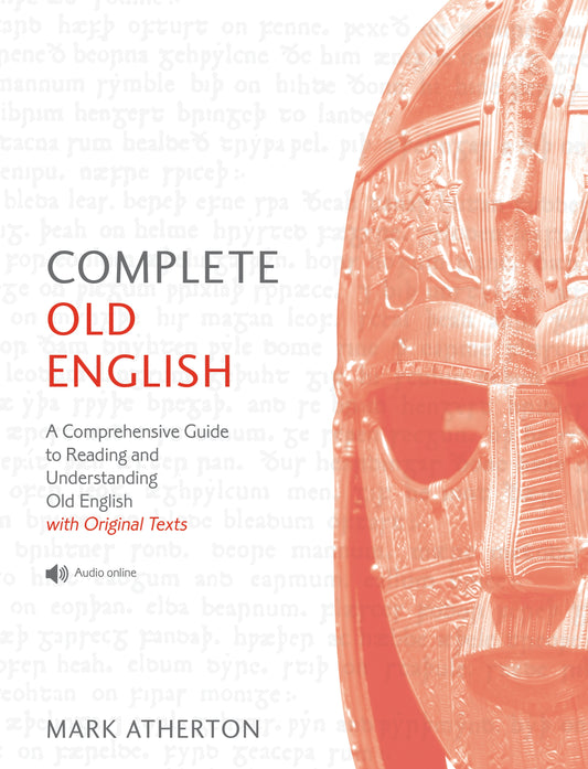 Complete Old English by Mark Atherton