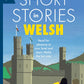 Short Stories in Welsh for Beginners by Olly Richards